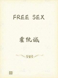 FREE SEX